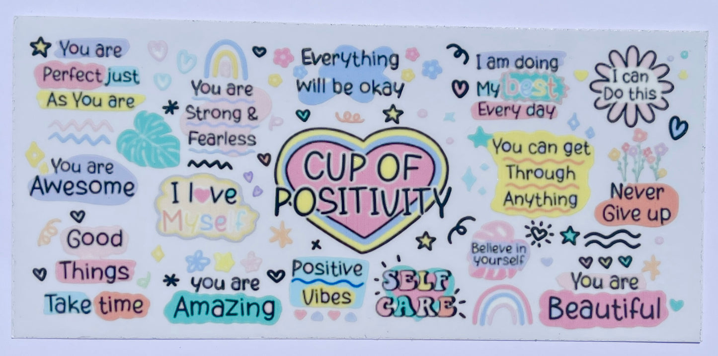 Cup Of Positivity 16oz UVDTF Cup/Tumbler Vinyl Wrap/Decal