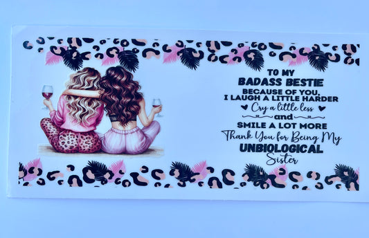 Badass Bestie 16oz Tumbler Vinyl Decal - 003/00