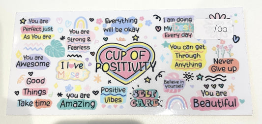 Cup Of Positivity 16oz Cup/Tumbler Vinyl Wrap/Decal